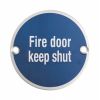 Signage Fire Door - Keep Shut - Satin Stainless Steel