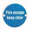 Signage Fire Escape - Keep Clear   - Bright Stainless Steel